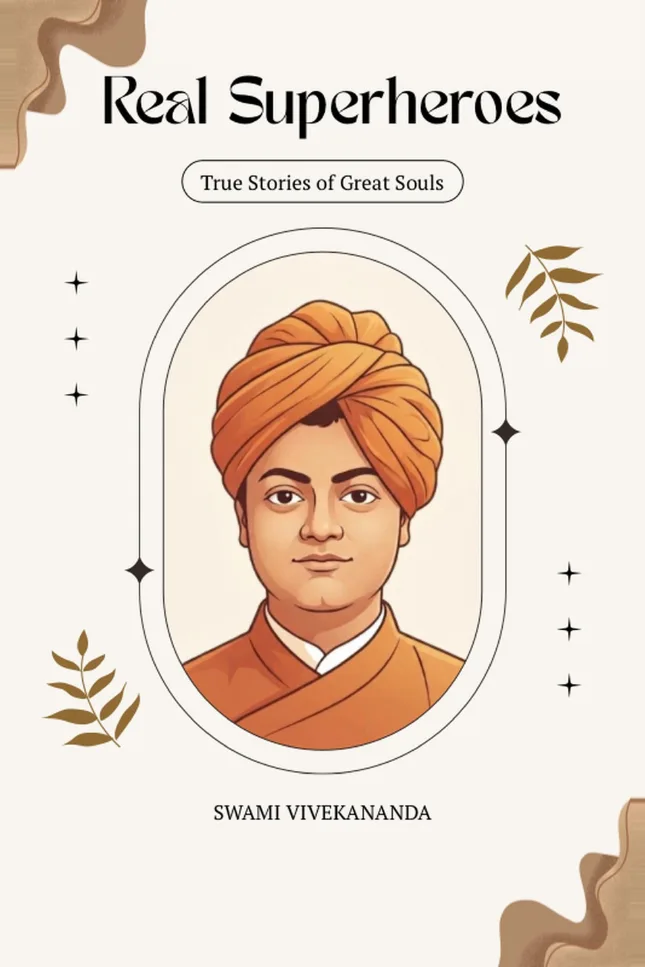 Cover of Real Superheroes Book 1: Swami Vivekananda